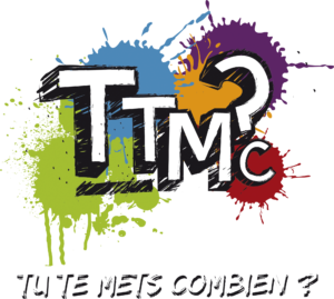 TTMC Tu te mets combien ?